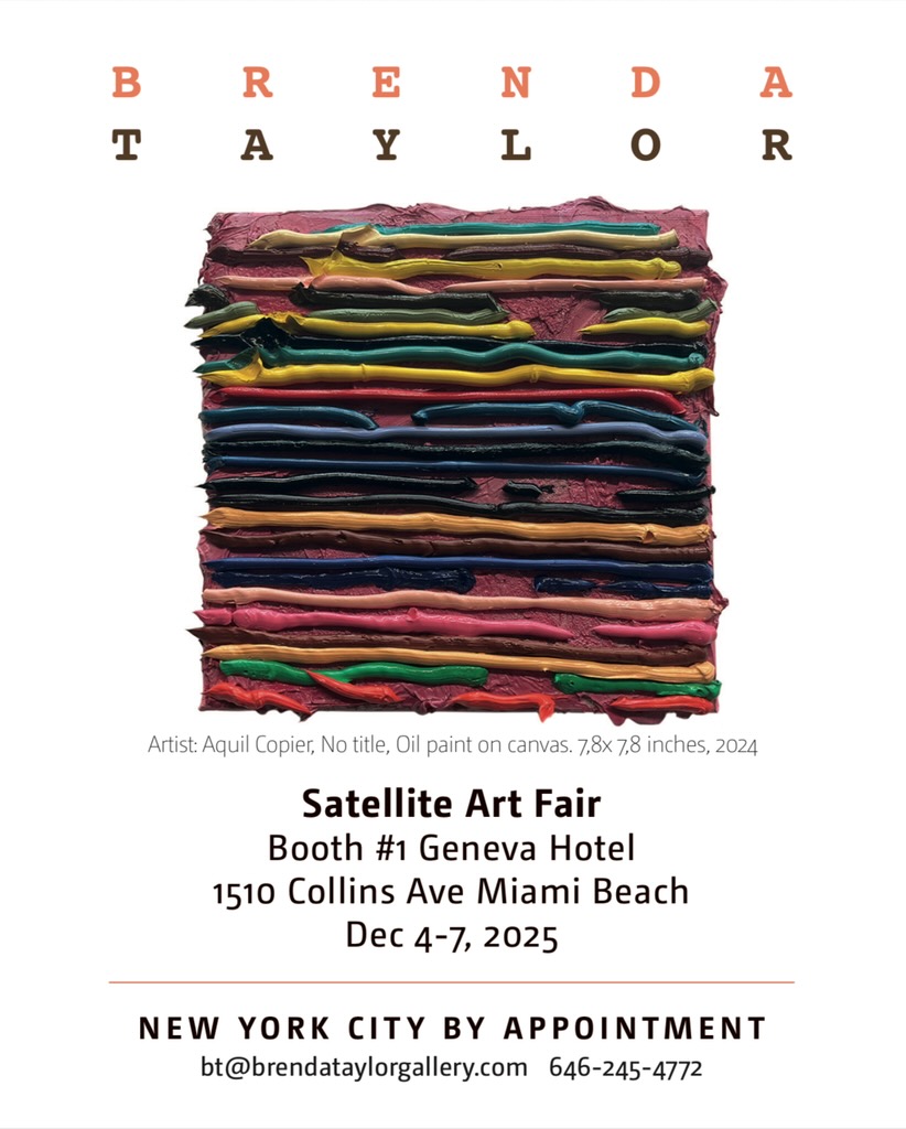 Brenda Taylor, Satellite Art Fair, Booth #1 Geneva Hotel, 1510 Collins Ave Miami Beach, Dec 4–7, 2025. Poster featuring Aquil Copier, oil on canvas.